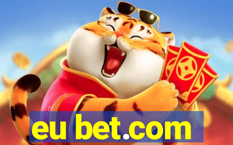 eu bet.com